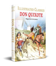 Title: Don Quixote for Kids, Author: Miguel de Cervantes