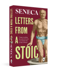 Title: Letters from a Stoic, Author: Seneca