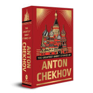 Title: The Greatest Short Stories of Anton Chekhov, Author: Anton Chekhov