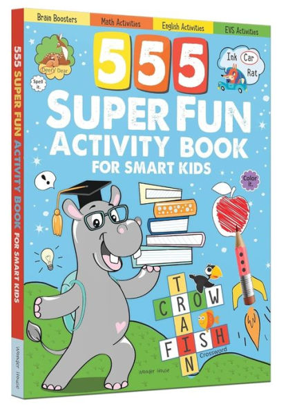 555 SUPER FUN Activity Book for Smart Kids