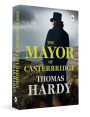 The Mayor of Casterbridge