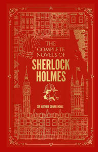 Title: The Complete Novels of Sherlock Holmes (Deluxe Hardbound), Author: Arthur Conan Doyle