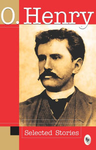 Title: O.Henry Selected Stories, Author: O. Henry