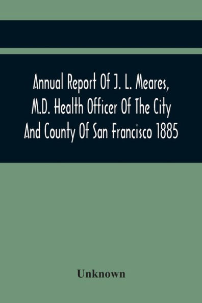 Annual Report Of J. L. Meares