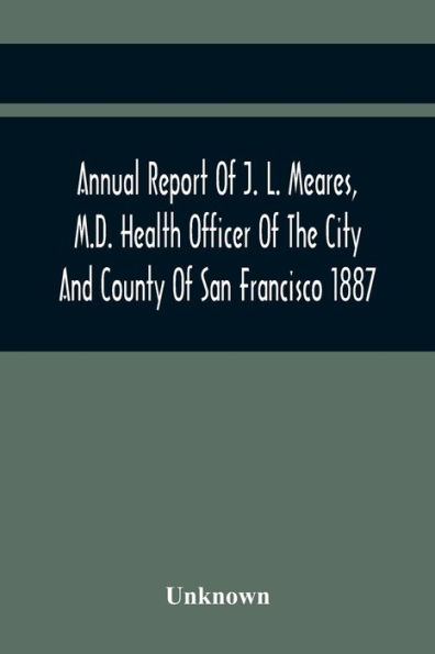 Annual Report Of J. L. Meares