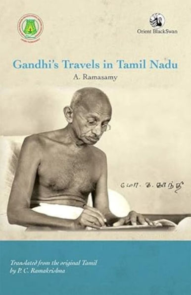 Gandhi's Travels Tamil Nadu