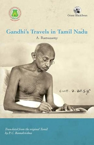 Gandhi's Travels in Tamil Nadu