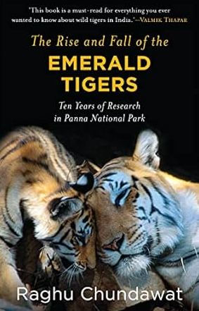 The Rise and Fall of the Emerald Tigers: 10 Years of Research in Panna National Park