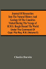 Journal Of Researches Into The Natural History And Geology Of The Countries Visited During The Voyage Of H.M.S. Beagle Round The World: Under The Command Of Capt. Fitz Roy, R.N. (Volume Ii)