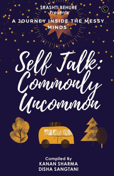 Self-Talk: Commonly Uncommon