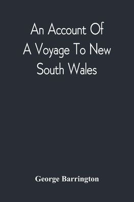 An Account Of A Voyage To New South Wales