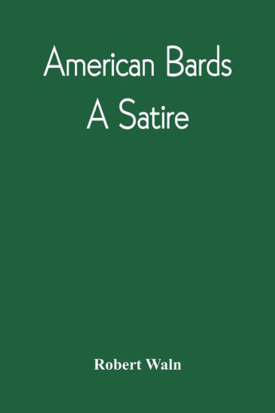 American Bards: A Satire