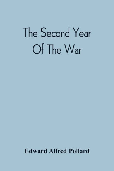 The Second Year Of The War