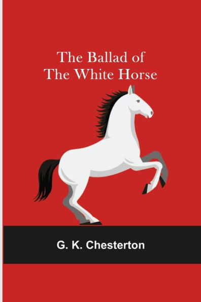 The Ballad of the White Horse