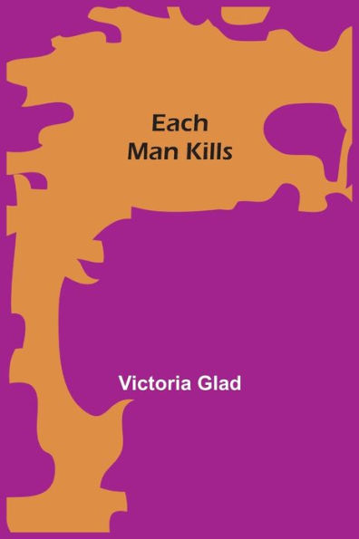 Each Man Kills