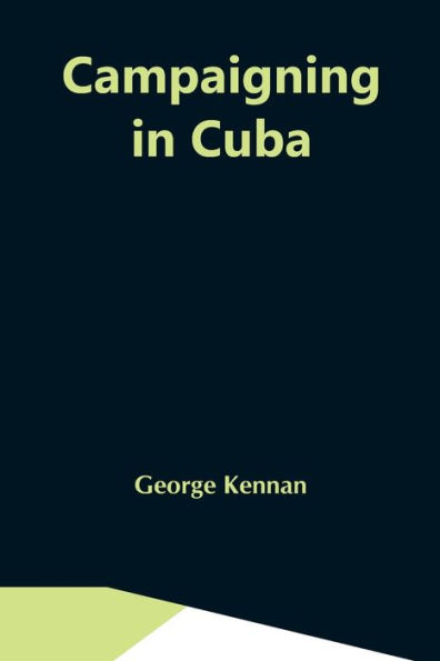 Campaigning Cuba