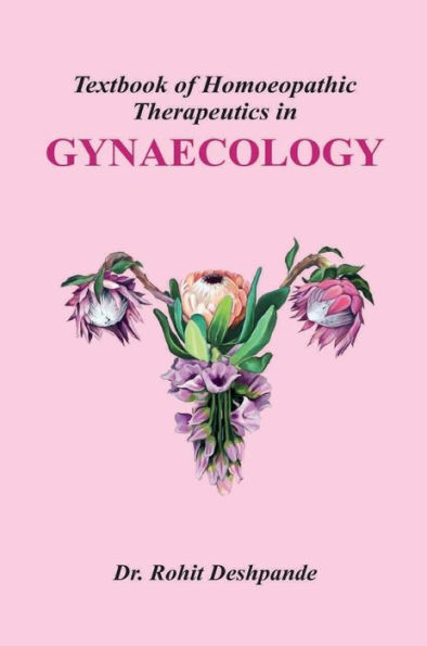 Textbook of Homoeopathic Therapeutics in Gynaecologylogy