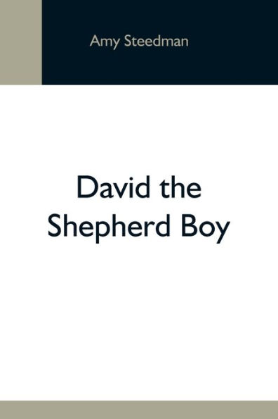 David The Shepherd Boy