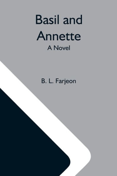 Basil And Annette; A Novel