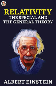 Title: Relativity: The Special and the General Theory, Author: Albert Einstein