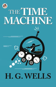 Title: The Time Machine, Author: H. G. Wells