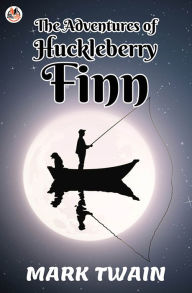 Title: The Adventures of Huckleberry Finn, Author: Mark Twain