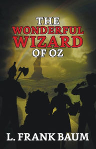 Title: The Wonderful Wizard of OZ, Author: L. Frank Baum