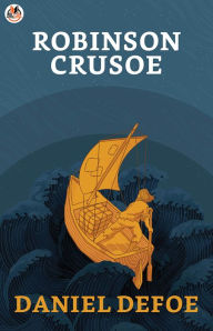 Title: Robinson Crusoe, Author: Daniel Defoe