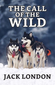 Title: The Call of the Wild, Author: Jack London