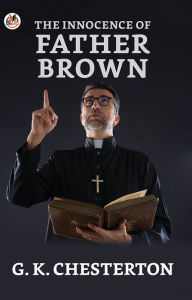 Title: The Innocence of Father Brown, Author: G. K. Chesterton