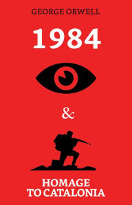 Title: 1984 & Homage to Catalonia, Author: George Orwell