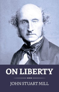 Title: On Liberty, Author: John Stuart Mill