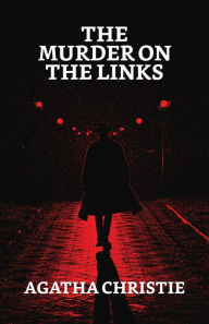 Title: The Murder on the Links, Author: Agatha Christie