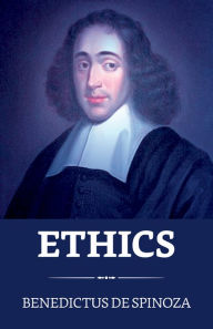 Title: Ethics, Author: Benedict de Spinoza