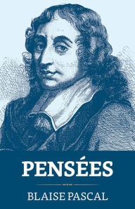 Title: Pensées, Author: Blaise Pascal