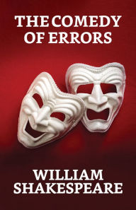 Title: The Comedy Of Errors, Author: William Shakespeare