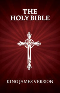 Title: The Holy Bible, Author: King James Version