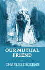 Our Mutual Friend