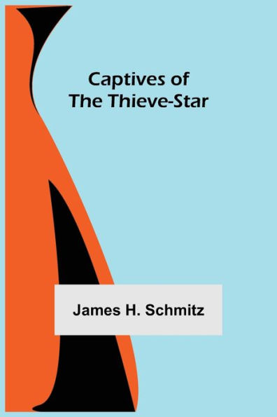 Captives of the Thieve-Star