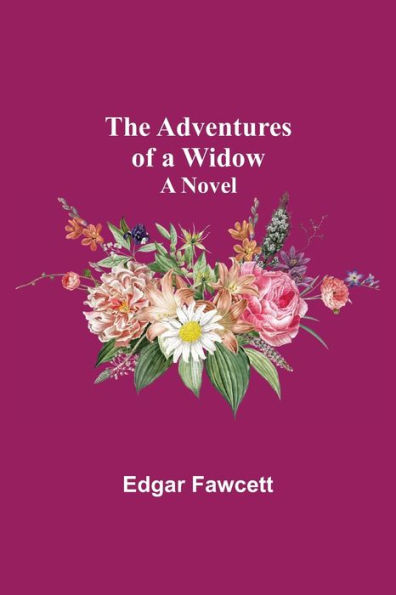 The Adventures of A Widow: Novel