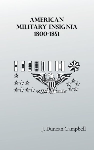 American Military Insignia, 1800-1851