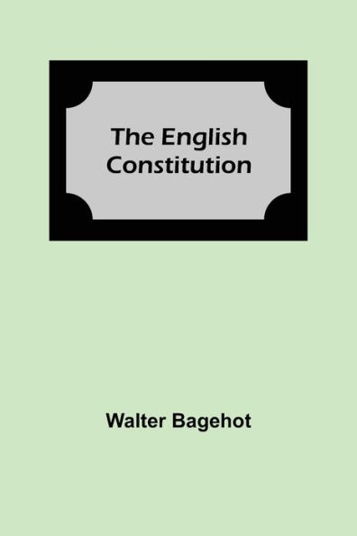 The English Constitution