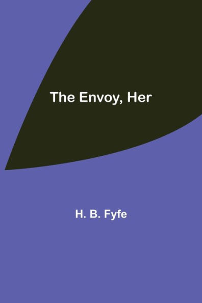 The Envoy, Her