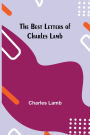 The Best Letters Of Charles Lamb
