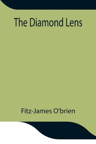 The Diamond Lens