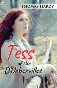 Title: Tess of the Dï¿½'Urberville, Author: Thomas Hardy