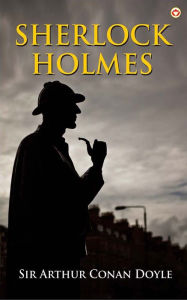 Title: Sherlock Holmes, Author: Arthur Conan Doyle