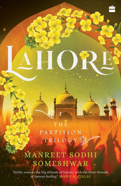 Lahore: Book 1 of the Partition Trilogy