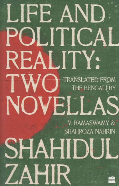 Life and Political Reality: Two Novellas