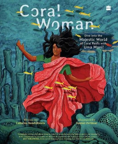 Coral Woman: Dive Into the Majestic World of Reefs with Uma Mani!